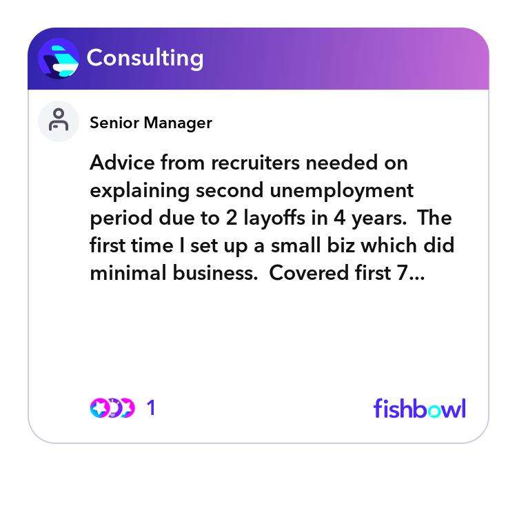 Advice from recruiters needed on explaining second ...