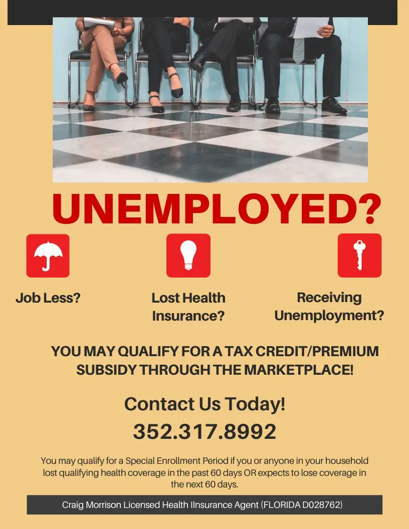 Attention: Unemployed people in Florida. There are health coverage opti ...