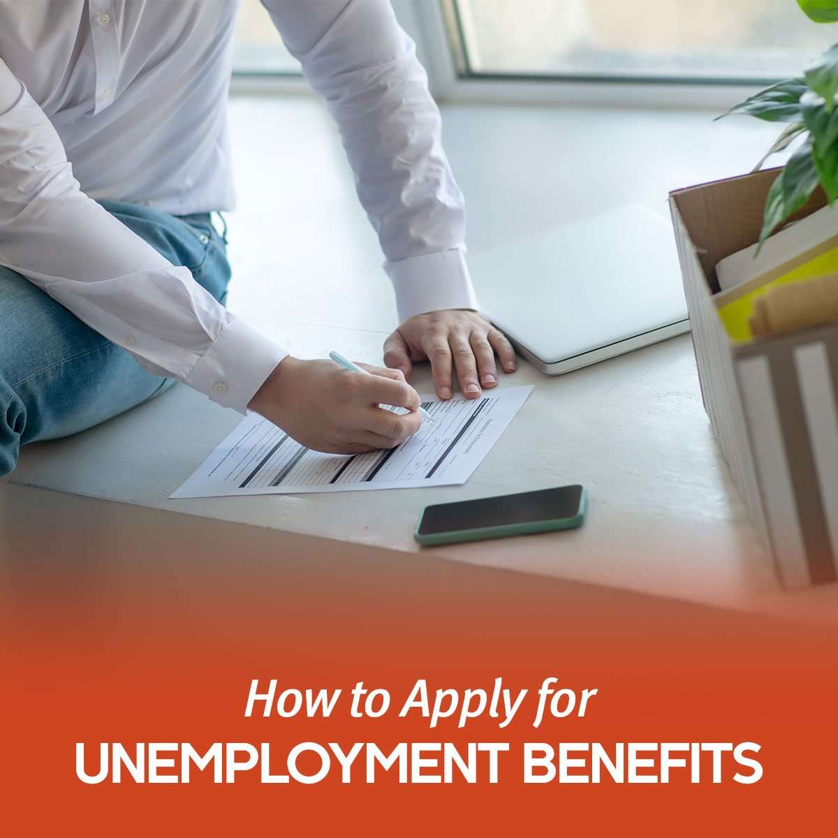 How To Apply For Unemployment Benefits
