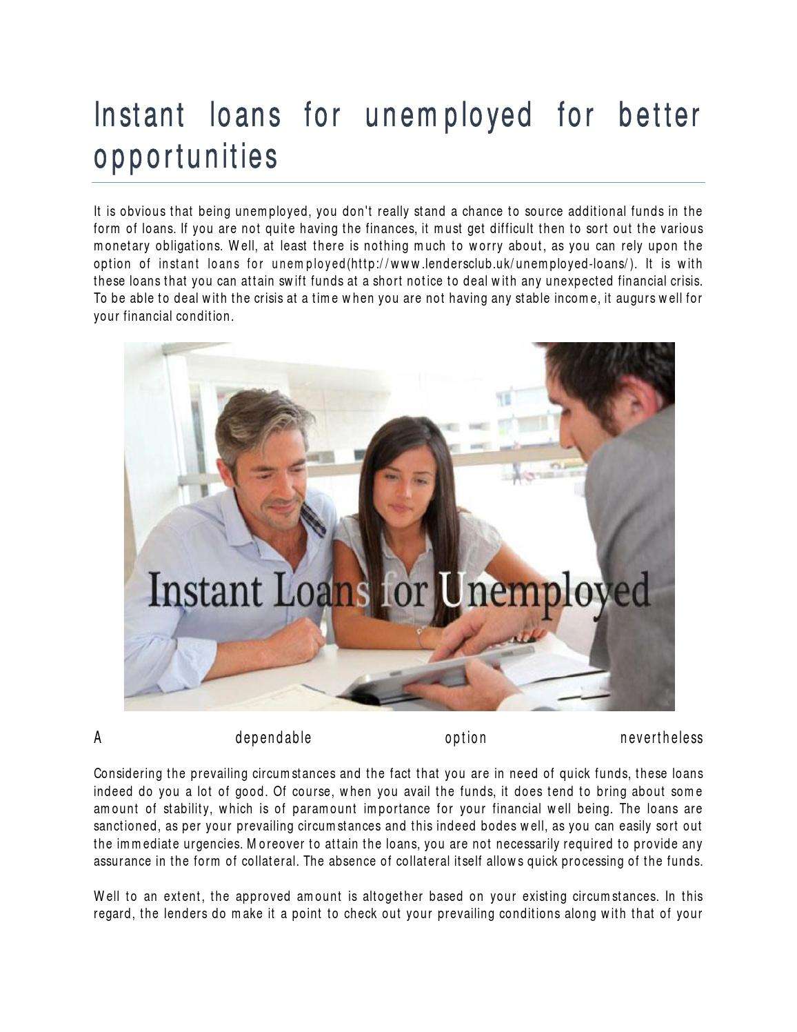 Instant loans for unemployed for better opportunities by ...