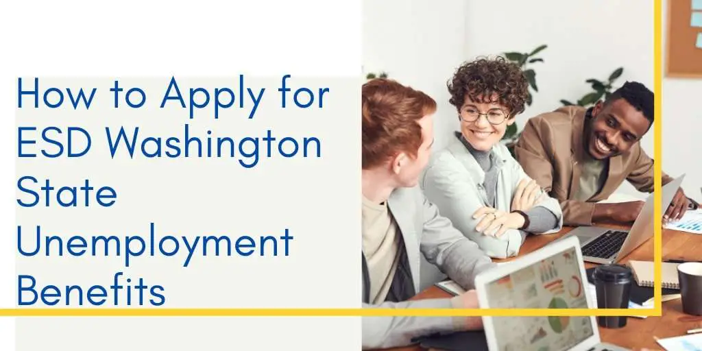 Instructions to Apply for ESD Washington State ...