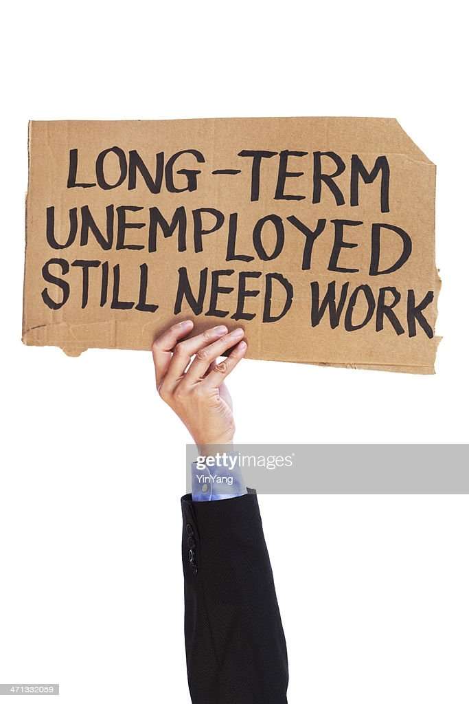 Job Search Longterm Unemployment Need Work Sign High