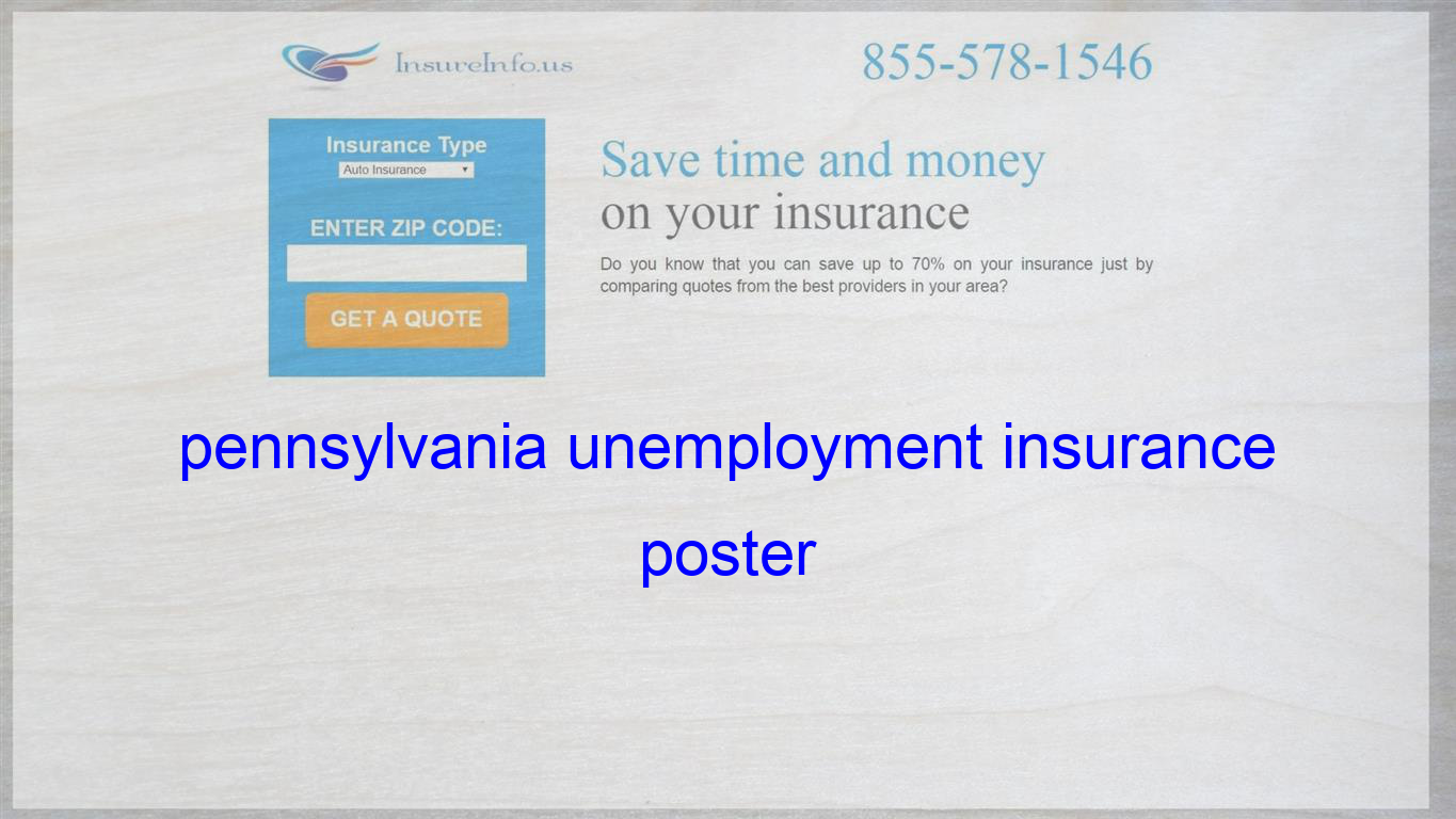 Terrific Pics pennsylvania unemployment insurance poster Suggestions ...