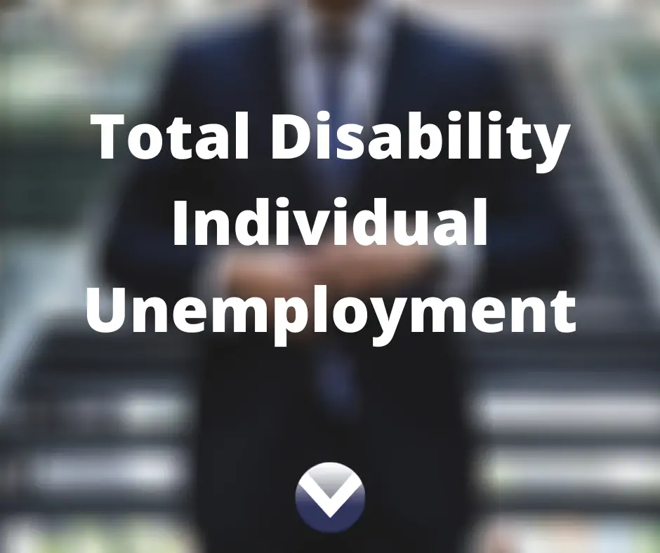 Total Disability Individual Unemployment