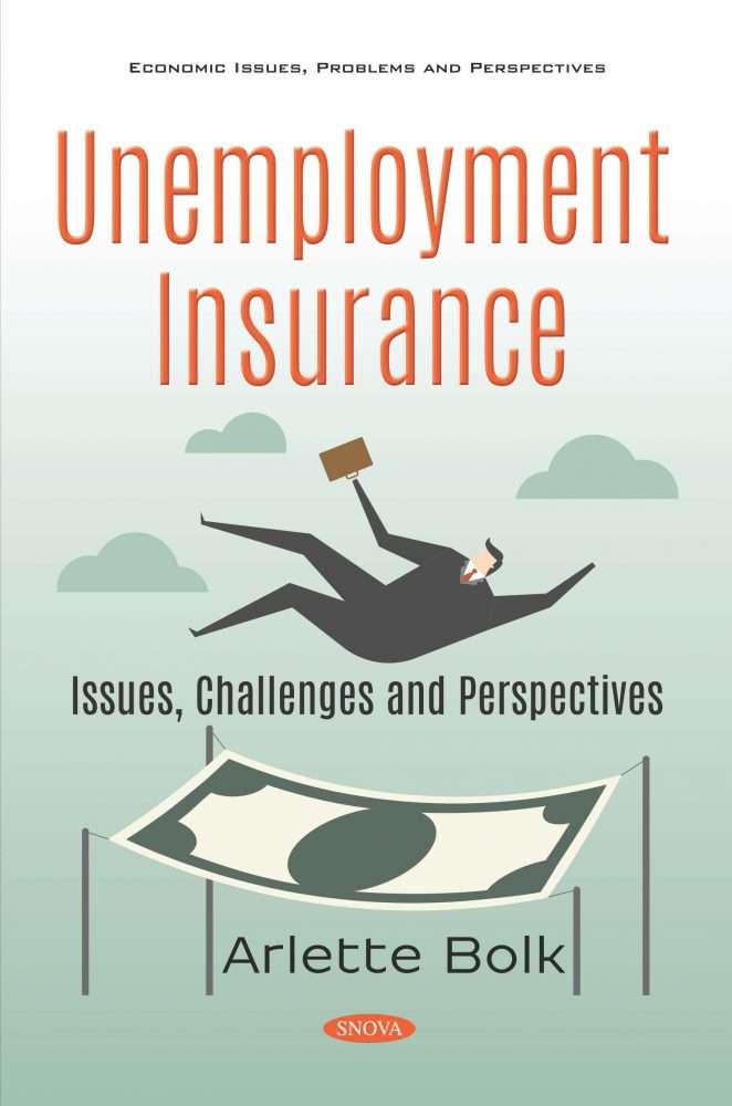 Unemployment Insurance: Issues, Challenges and Perspectives â Nova ...