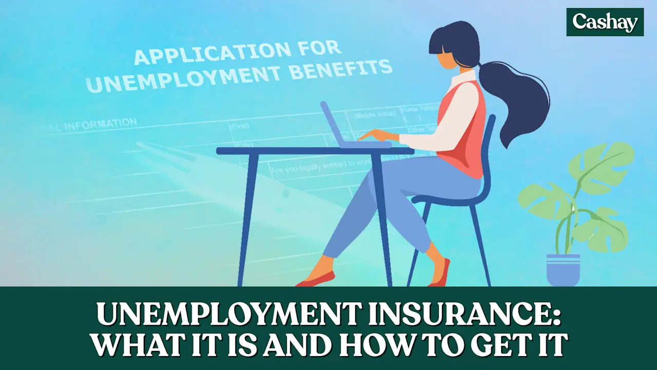 Unemployment insurance: What it is and how to get it