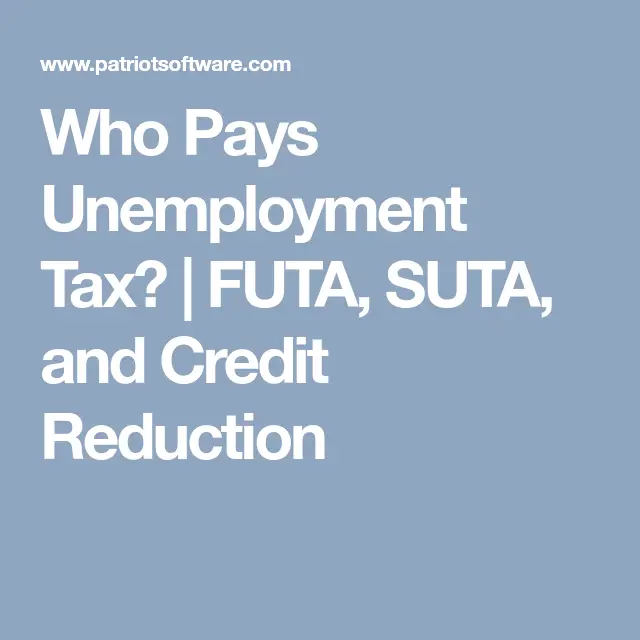 Who Pays Unemployment Tax?